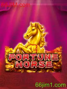 FortuneHorse: Descubra o Fascinante Mundo do Jogo com 66JIM.com