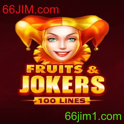 Descubra as Regras e Estratégias de FruitsAndJokers100 com 66JIM.com